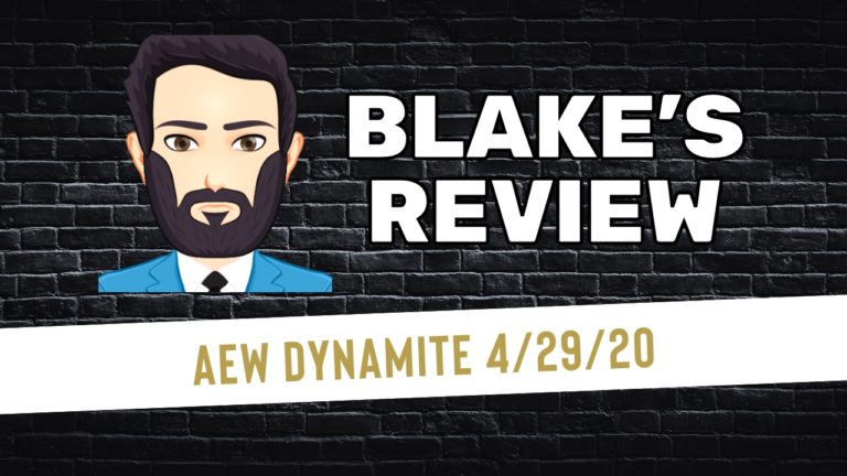 Blake’s AEW Dynamite 4/29/20 Review: Darby vs. Cody
